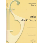 BACH ARIA SULLA 4 CORDA PER VIOLINO E PIANOFORTE