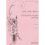 BACH J.S. FANTASIA CROMATICA E FUGA PER PIANOFORTE