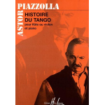 PIAZZOLLA HISTOIRE DU TANGO PER FLAUTO E PIANOFORTE