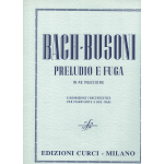 BACH - BUSONI PRELUDIO E FUGA IN RE MAGGIORE TRASCRIZIONE PER PIANOFORTE