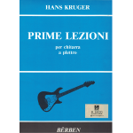 KRUGER  PRIME LEZIONI PER CHITARRA A PLETTRO