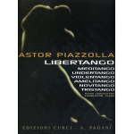 PIAZZOLLA LIBERTANGO PER PIANOFORTE