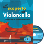 D'ALESSIO ALLA SCOPERTA DEL VIOLONCELLO METODO DI BASE PER L'APPROCCIO ALLO STRUMENTO CON CD