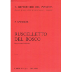 SPINDLER RUSCELLETTO DEL BOSCO PER PIANOFORTE 