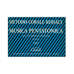 KODALY MUSICA PENTATONICA 100 CANTI POPOLARI UNGHERESI VOLUME I