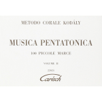 KODALY MUSICA PENTATONICA 100 PICCOLE MARCE VOLUME II