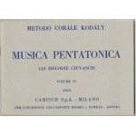 KODALY MUSICA PENTATONICA 100 MELODIE CIUVASCIE VOLUME IV