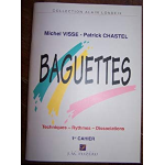 VISSE & CHASTEL BAGUETTES TECHINIQUES RYTHMES DISSOCIATI