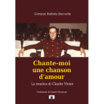 BOCCARDO CHANTE-MOI UNE CHANSON D'AMOUR LA MUSICA DI CLAUDE VIVIER