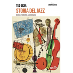 GIOIA STORIA DEL JAZZ NUOVA EDIZIONE AGGIORNATA