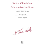 VILLA-LOBOS SUITE POPULAIRE  BRESILIENNE PER CHITARRA