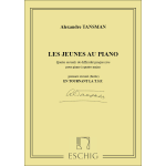 TANSMAN  LES JEUNES AU PIANO VOL 1 PIANO A QUATTRO MANI