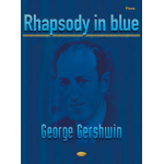 GERSHWIN RHAPSODY IN BLUE PER PIANOFORTE