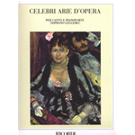 CELEBRI ARIE D'OPERA VOLUME 1 PER SOPRANO LEGGERO