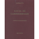 DONIZETTI LUCIA DI LAMMERMOOR RIDUZIONE  PER CANTO E PIANOFORTE